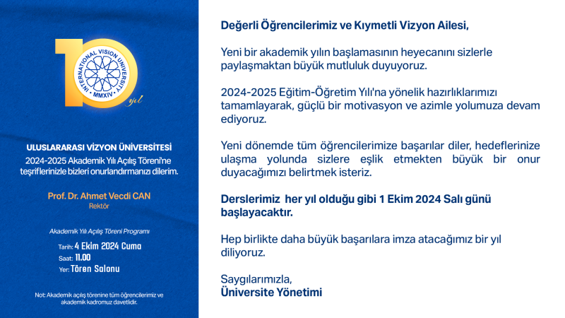 AKADEMİK YIL BAŞLANGICINA İLİŞKİN DUYURU